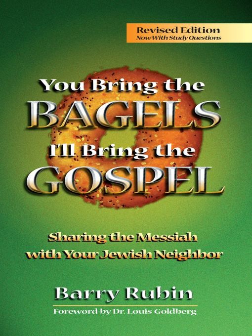 Title details for You Bring the Bagels, I'll Bring the Gospel by Barry Rubin - Available